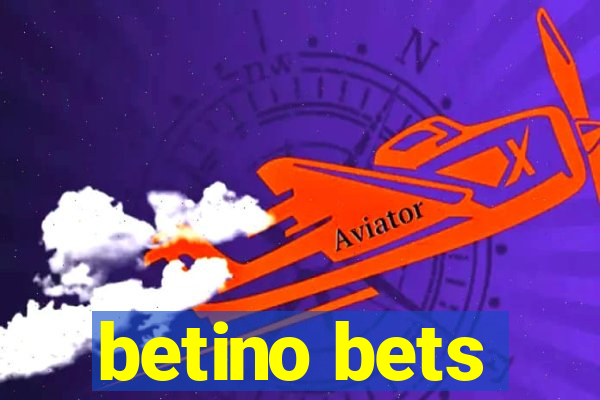 betino bets